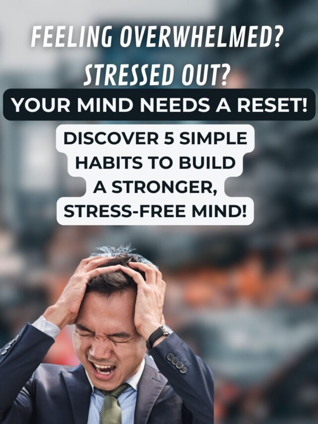 Feeling overwhelmed Stressed out Your mind needs a reset!